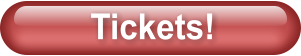 Tickets!