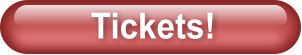 Tickets!