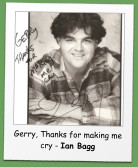 Gerry, Thanks for making me cry - Ian Bagg